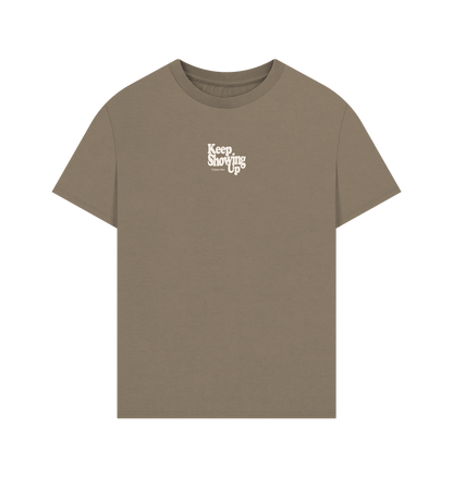 Mocha oversized t-shirt made from organic cotton with “Keep Showing Up” quote – front view