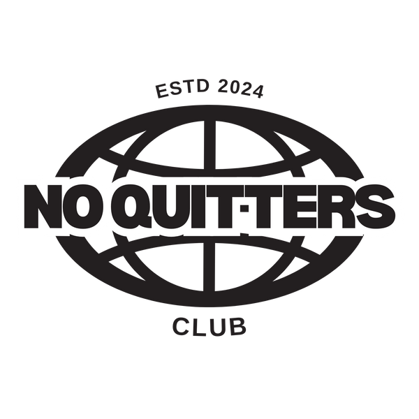 No Quitters Club